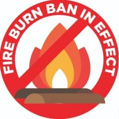 Fire burn ban in effect