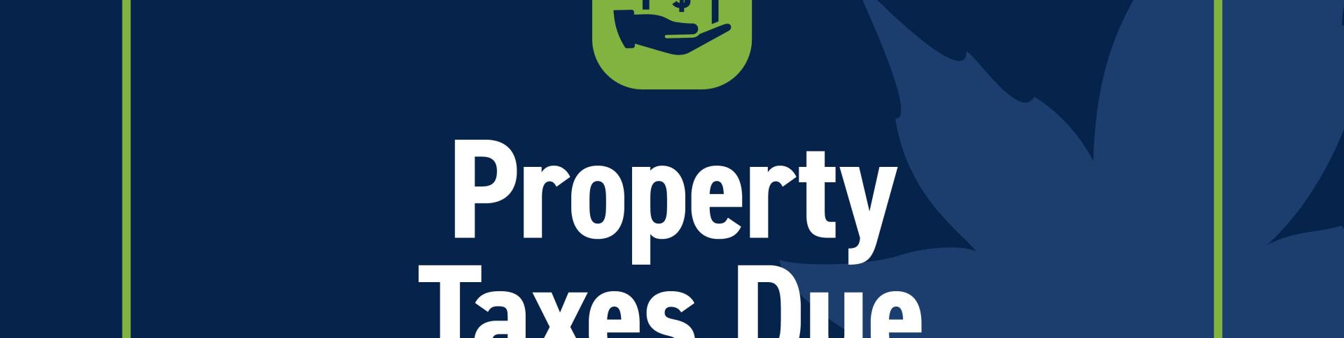 Property Taxes Due